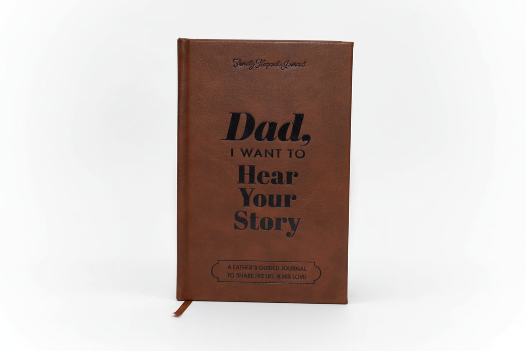 I want to know your story dad