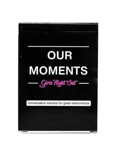 OUR MOMENTS Girls Night Out Murukali.com