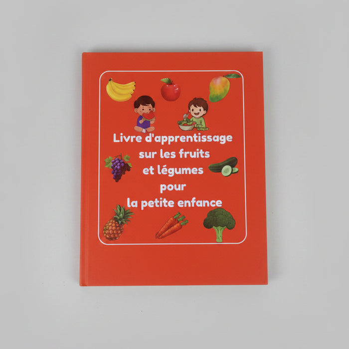 Livre d'apprentissage sur les fruits et légumes pour la petite enfance