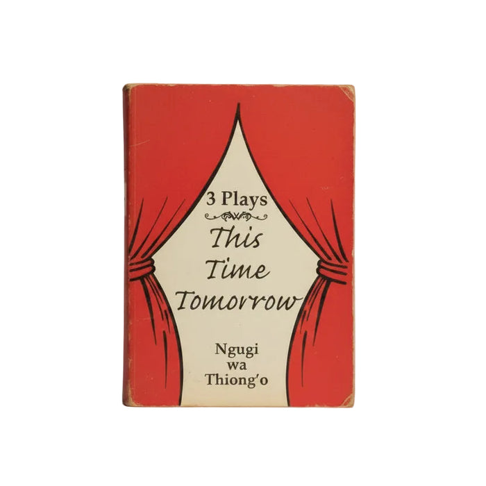 This Time Tomorrow: 3 Plays