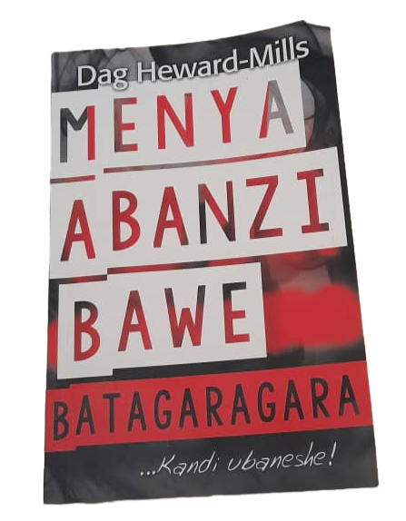 Igitabo:Menya Abanzi Bawe Batagaragara...Kandi Ubaneshe! By Dag Heward-Mills