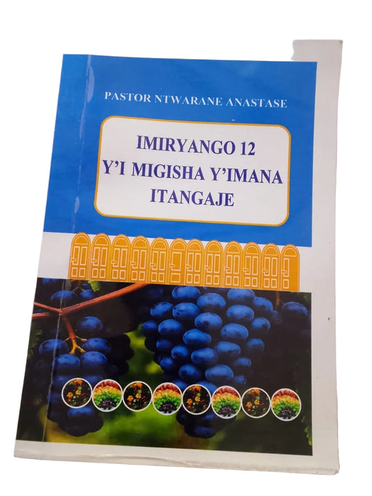 Imiryango 12 Y'i Migisha Y'Imana Itangaje